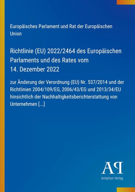 Text über Änderungen der EU-Richtlinie zur Nachhaltigkeitsberichterstattung. Blaues Layout mit gelbem Streifen. Logo "AP".