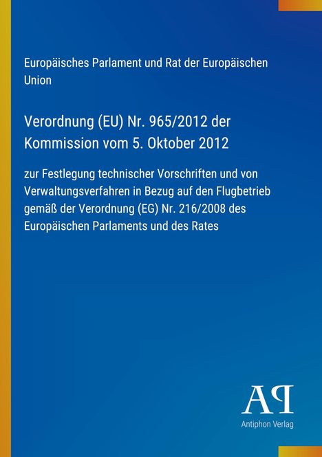 Europäische Verordnung über technische Vorschriften für den Flugbetrieb. Blaue Abdeckung, gelber Rand links. 