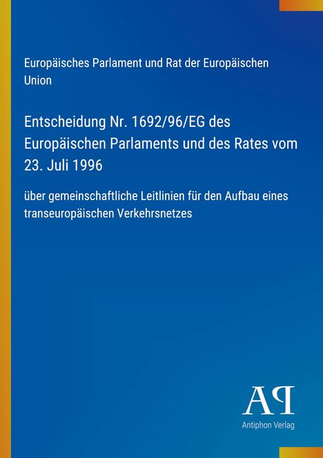 Blauer Hintergrund mit Text über eine EU-Entscheidung von 1996 und ein Logo des Antiphon Verlags.