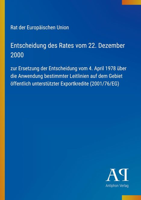 Text über EU-Entscheidung von 2000, Ersetzung Entscheidung von 1978, Exportkredite. Blauer Hintergrund, gelber Rand.