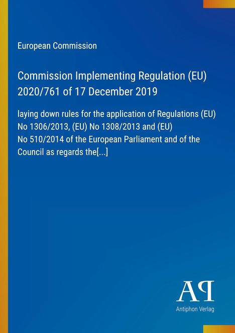 Titel: "European Commission" und "Commission Implementing Regulation (EU) 2020/761 of 17 December 2019". Blauer Hintergrund.