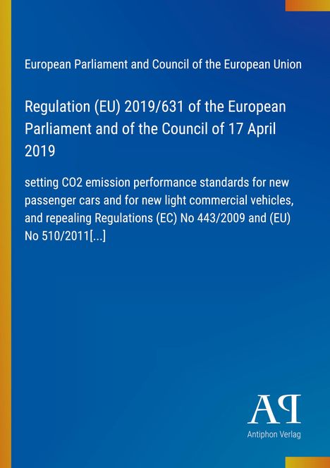 Regulation (EU) 2019/631: CO2-Standards für Pkw und leichte Nutzfahrzeuge. Blauer Hintergrund, links gelber Streifen.