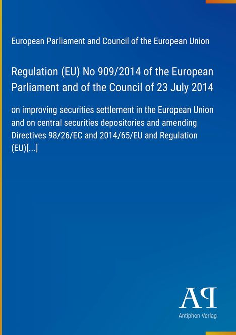 Text über EU-Verordnung Nr. 909/2014 vom 23. Juli 2014. Unten rechts ein Logo von Antiphon Verlag auf blauem Hintergrund.