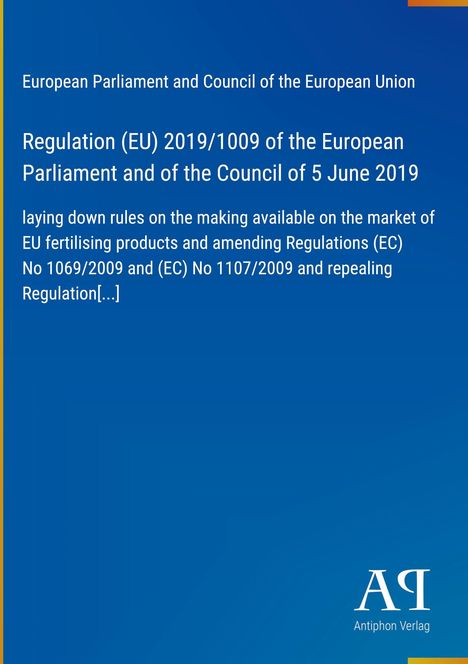 Regulation (EU) 2019/1009 über EU-Düngemittelprodukte. Blauer Hintergrund mit Verlag-Logo.