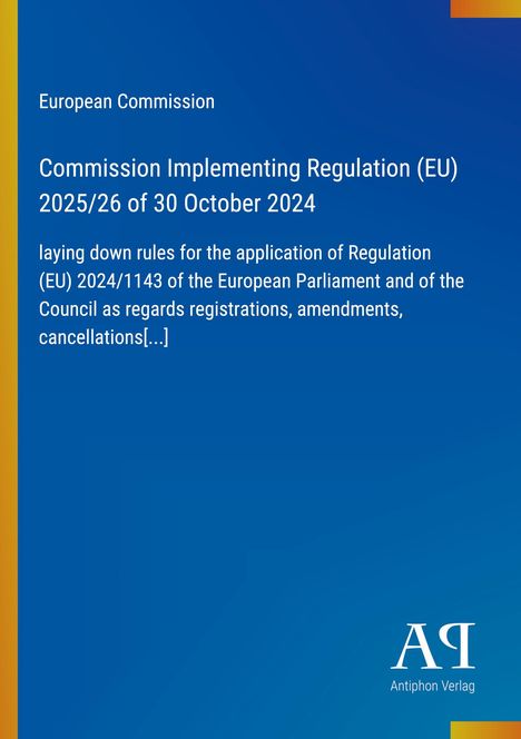 Titel: EU-Verordnung 2025/26 vom 30. Oktober 2024. Blauer Hintergrund, links gelber Streifen, unten rechts Logo.