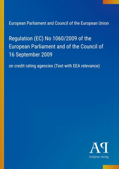 Titel der EU-Verordnung über Ratingagenturen, blaues Design mit gelbem Streifen am Rand, Antiphon Verlag Logo.