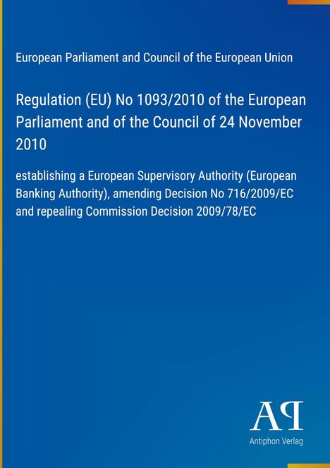 Ein blaues Cover mit weißem Text über EU-Verordnung zur Europäischen Aufsichtsbehörde im Finanzsektor, Logo unten rechts.