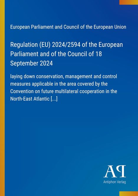 Regulation (EU) 2024/2594 über Maßnahmen im Nordostatlantik. Blaues Design, gelber Rand, Verlag unten rechts.