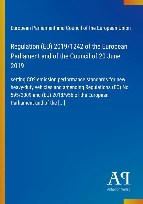 Regulation (EU) 2019/1242 über CO2-Standards für schwere Nutzfahrzeuge. Blaues Cover, Text zentriert.
