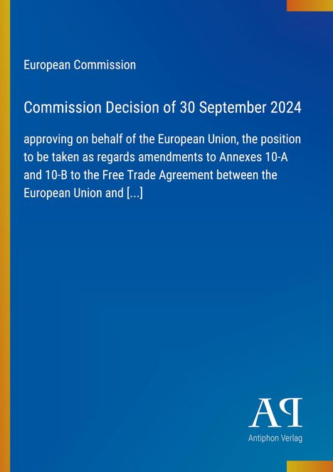 "European Commission, Commission Decision of 30 September 2024. Blaues Design mit gelbem Rand, AQ Logo."
