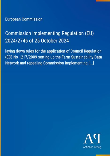 Text über EU-Verordnung 2024/2746, Europäische Kommission. Unten rechts das Logo des Antiphon Verlags auf blauem Hintergrund.