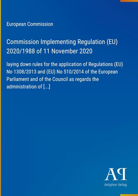 Text der "European Commission" zu einer Verordnung von 2020. Blauer Hintergrund mit Logo "Antiphon Verlag".