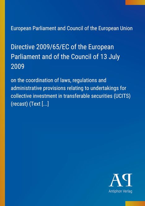 Text über EU-Richtlinie 2009/65/EC zur Koordination von Gesetzen für Anlageinstrumente, blauer Hintergrund, gelber Rand.