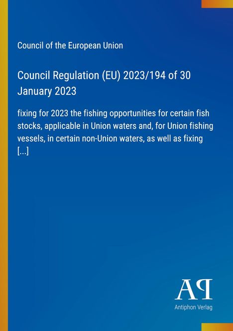 Council Regulation (EU) 2023/194. Blaues Hintergrund, EU-Rat, Antiphon Verlag.
