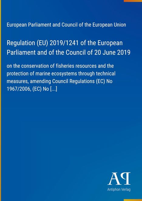 Regulation (EU) 2019/1241 über die Erhaltung von Fischereiressourcen. Blauer Hintergrund, Logo unten rechts.