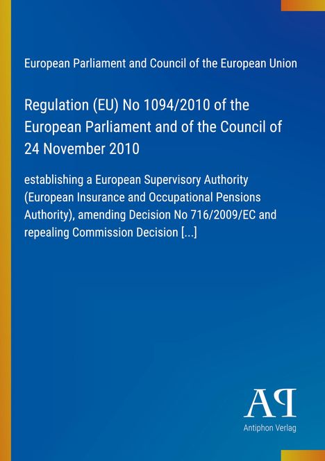 Regulation (EU) No 1094/2010, European Supervisory Authority, blauer Hintergrund, vertikaler gelber Streifen links.