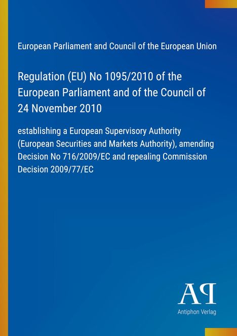 Regulation (EU) No 1095/2010, Europäische Aufsichtsbehörde, blauer Hintergrund, vertikale gelbe Linie links.