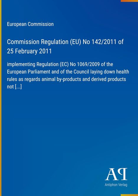 Text über EU-Verordnung 142/2011 auf blauem Hintergrund; Logo "AP" rechts unten.