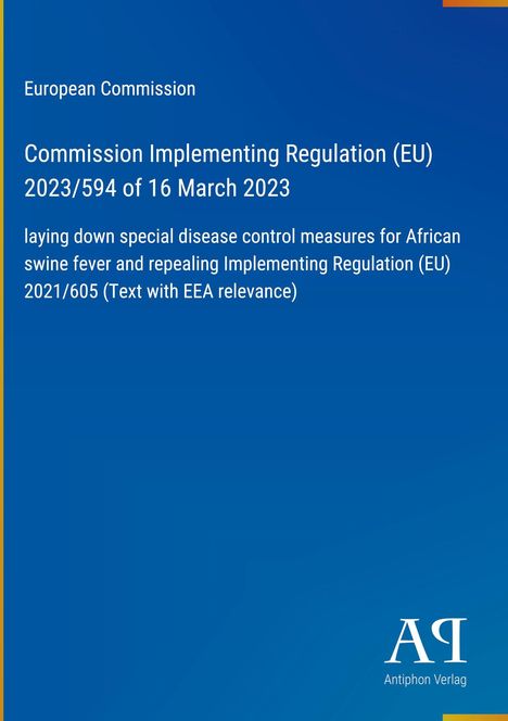 „European Commission“, „Commission Implementing Regulation (EU) 2023/594 of 16 March 2023“ auf blauem Hintergrund, Logo unten.