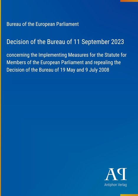 Texte: "Bureau of the European Parliament", "Decision of the Bureau of 11 September 2023". Blauer Hintergrund. Logo unten rechts.