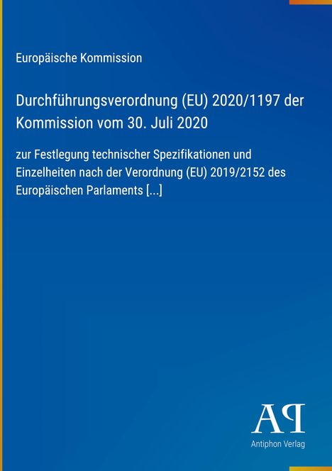 Europäische Kommission, Durchführungsverordnung (EU) 2020/1197, 30. Juli 2020. Blau mit weißem Text, Verlagslogo unten.
