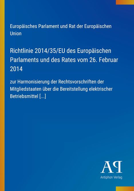 Europäisches Parlament, Richtlinie 2014/35/EU. Blau mit gelben Streifen am Rand, und einem weißen Logo unten.