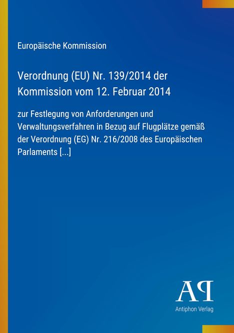Text über EU-Verordnung zu Flugplätzen. Blauer Hintergrund, gelbe Elemente links und rechts oben. Antiphon Verlag-Logo.