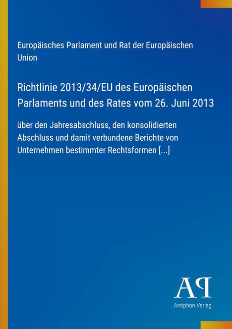 Text über EU-Richtlinie 2013/34 zu Unternehmensabschlüssen. Blaues Design mit gelbem Rand und einem Logo unten rechts.
