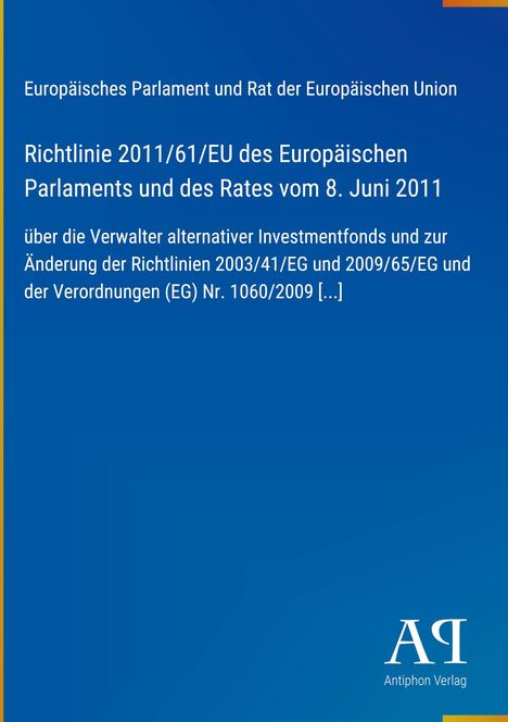 Text: "Richtlinie 2011/61/EU des Europäischen Parlaments und des Rates vom 8. Juni 2011". Blaues Cover, schlichtes Design.