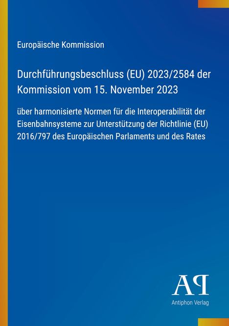 Europäische Kommission, Beschluss über Eisenbahnnormen. Blauer Hintergrund mit einem schmalen gelben Rand.