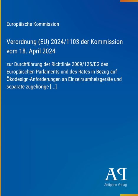 Cover der Verordnung (EU) 2024/1103 der Kommission, betitelt und verfasst von der Europäischen Kommission.