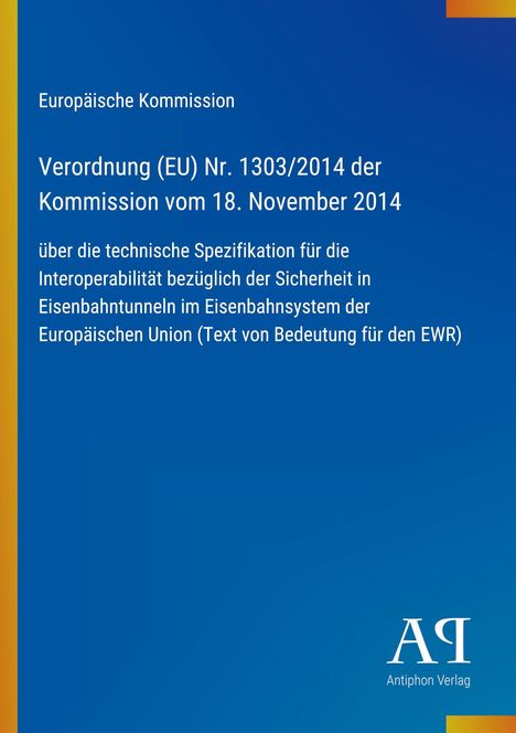 Text: Verordnung (EU) Nr. 1303/2014, Europäische Kommission. Blaues Cover, gelber Rand links. Logo unten rechts.