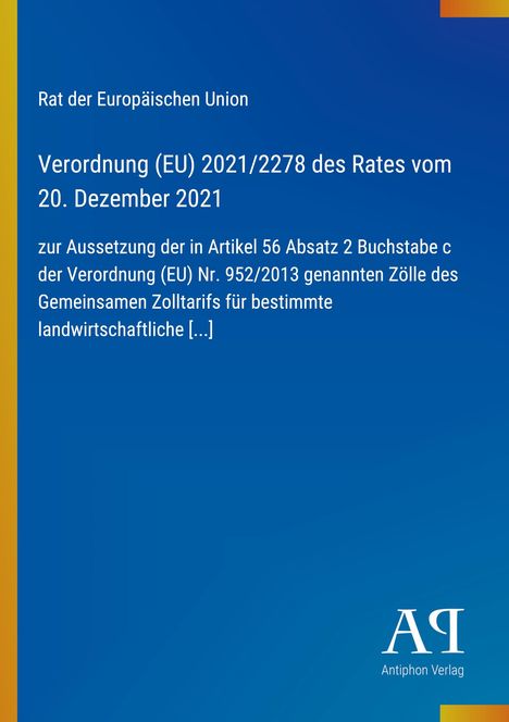 Verordnung (EU) 2021/2278 des Rates vom 20. Dezember 2021, Rat der Europäischen Union, blaues Design mit Logo unten.