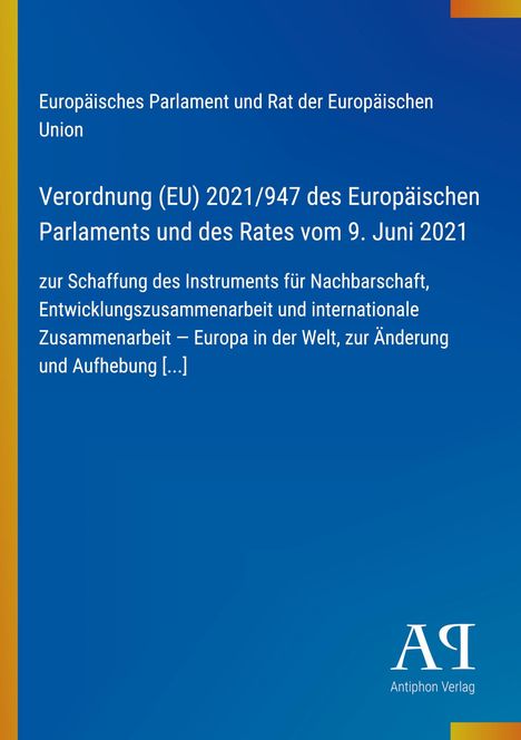 Text in Weiß auf Blau: EU-Verordnung zur Nachbarschaft und internationalen Zusammenarbeit vom 9. Juni 2021. Links ein gelber Streifen.