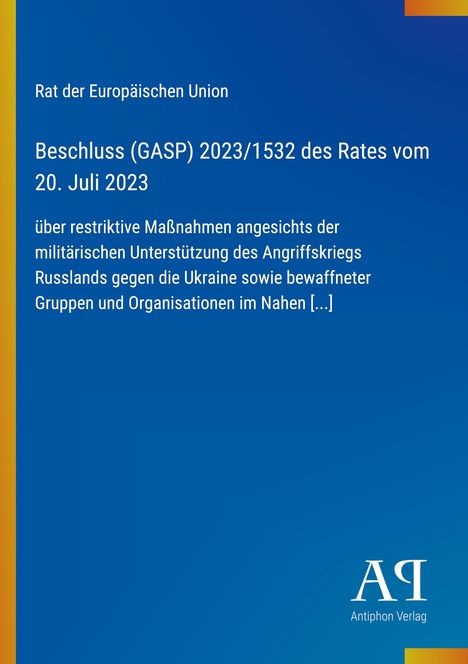 Beschluss (GASP) 2023/1532 des Rates vom 20. Juli 2023 der EU, restriktive Maßnahmen gegen Russland. Blaues Design.