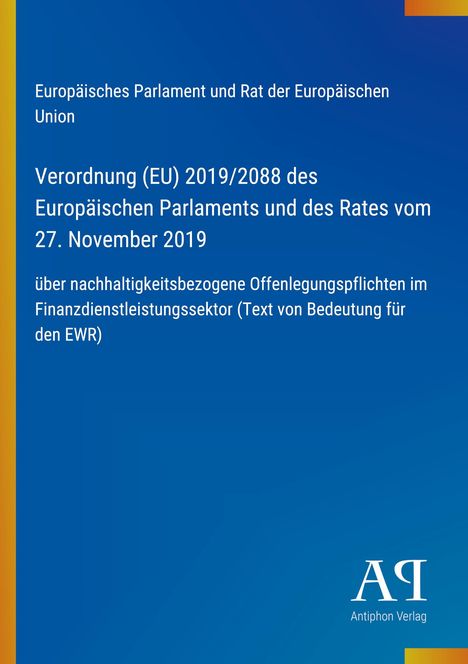 Text: "Europäisches Parlament und Rat der Europäischen Union, Verordnung (EU) 2019/2088 des Europäischen Parlaments..."

Beschreibung: Blau-gelber Hintergrund mit Verlag-Logo.