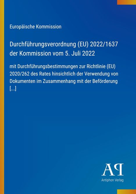 Text: EU-Verordnung (EU) 2022/1637, 5. Juli 2022. Blaues Cover, gelber Streifen links, Logo unten rechts.