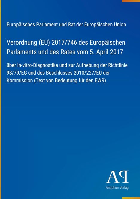 Titel: Verordnung (EU) 2017/746 über In-vitro-Diagnostika. Blaues Cover, Verlagsemblem unten rechts.
