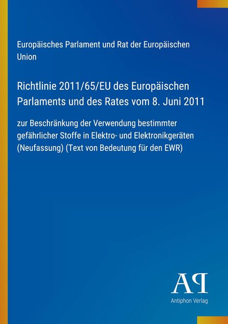 Text über Richtlinie zur Beschränkung gefährlicher Stoffe. Blaues Design, weißer Text, gelber Rand links. Logo unten rechts.