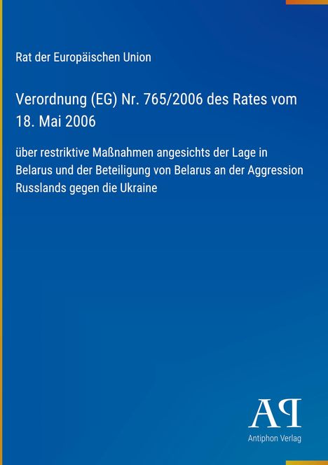 Text über EU-Verordnung zu Belarus und Russland. Blaues Layout, unten Logo mit "Antiphon Verlag".