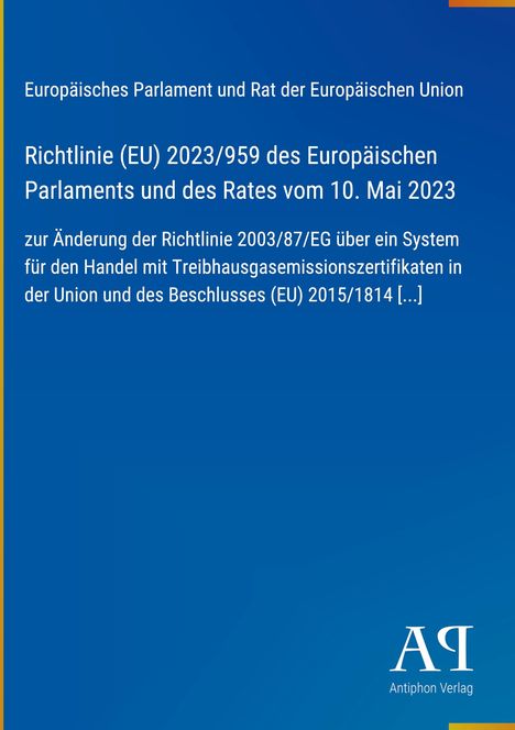 Richtlinie (EU) 2023/959 über Treibhausgasemissionszertifikate. Blaues Cover, Logo unten rechts.