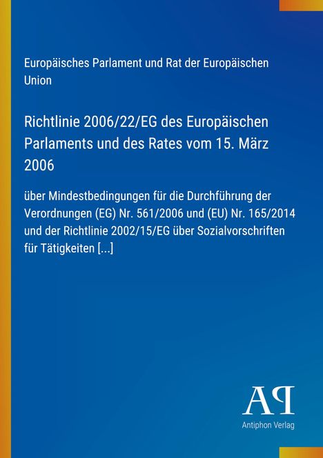 Text: Europäisches Parlament und Rat... Logo: Weißer Schriftzug "AP" unten rechts. Hintergrund: Blau-orange Farbverlauf.