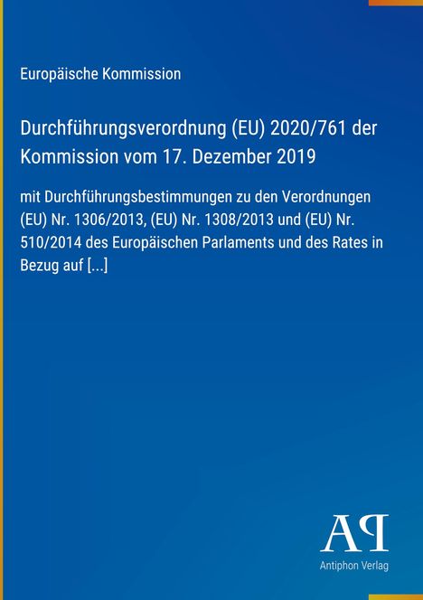 Europäische Kommission, Durchführungsverordnung (EU) 2020/761 vom 17. Dezember 2019. Blaues Cover mit gelber Linie.