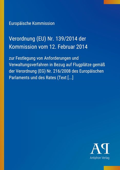Titel zur Verordnung der EU-Kommission über Flugplätze vom 12. Februar 2014. Blaues Design mit gelben Akzent.