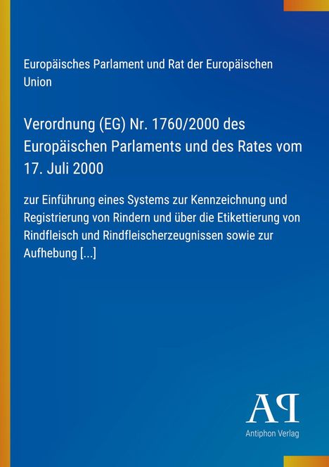 Text zu einer EU-Verordnung über Rinderkennzeichnung. Unten Logo: "AP Antiphon Verlag" auf blauem Hintergrund mit Farbverlauf.