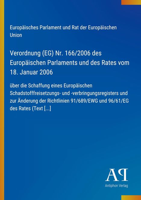 Verordnung (EG) Nr. 166/2006 des Europäischen Parlaments; blauer Hintergrund mit gelben und orangefarbenen Streifen.