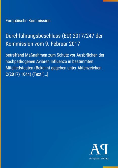 Text über EU-Durchführungsbeschluss von 2017 zum Schutz vor Vogelgrippe. Blaue Hintergrundfarbe, Logo unten rechts.
