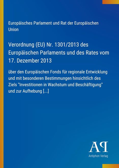 Text zur Verordnung (EU) Nr. 1301/2013 über EU-Fonds und Wachstum. Blaues Design mit gelbem Rand rechts. AI-Logo.