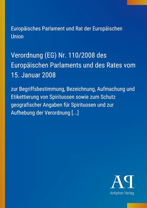 Titel: "Verordnung (EG) Nr. 110/2008..." auf blauem Hintergrund. Unten Logo "Antiphon Verlag".