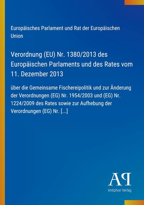 Text über EU-Verordnungen zur Fischereipolitik. Blaues Cover mit gelbem Streifen am Rand, unten ein Verlag-Logo.